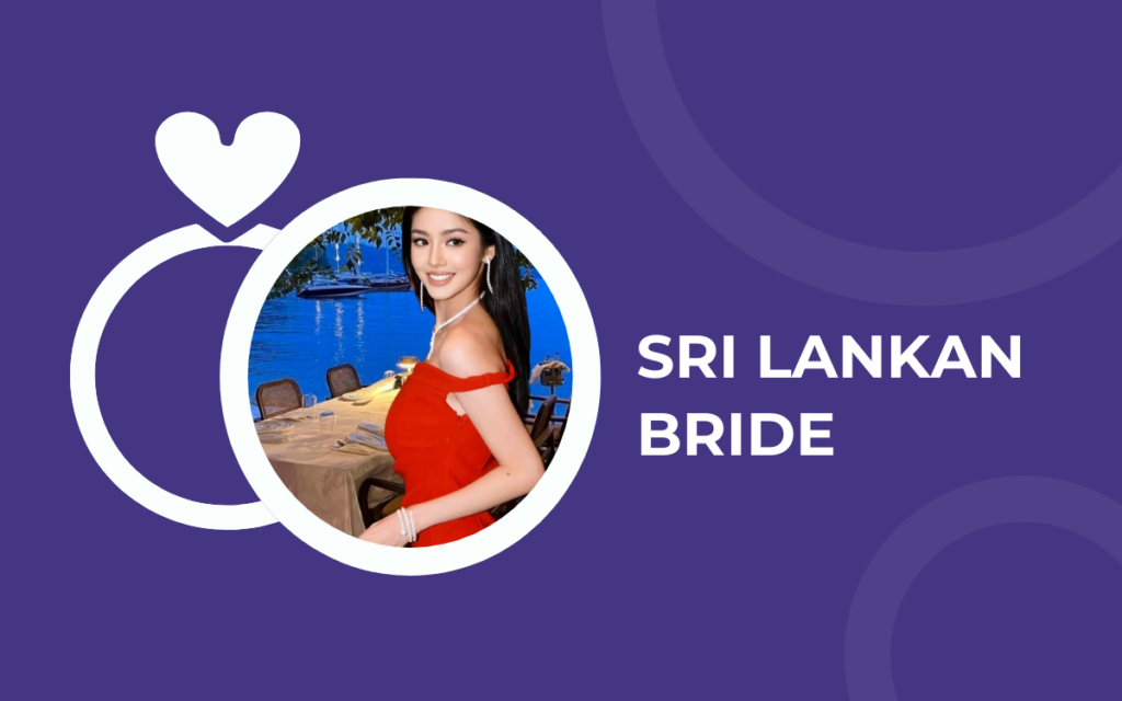 Meet a Sri Lankan Bride: Discover the Charm of Sri Lankan Women for Marriage