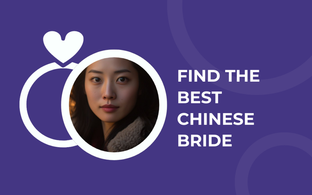 Find the Best Chinese Bride: How to Marry a Chinese Woman Online